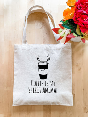 Coffee Is My Spirit Animal - Tote Bag - Tech Mall